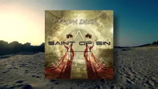 SAINT OF SIN - From Dusk (Remix Album Trailer)