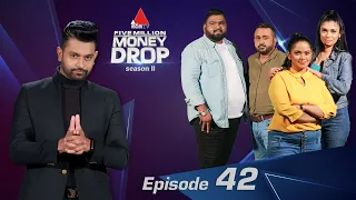 Five Million Money Drop S2 | Episode 42 | Sirasa TV
