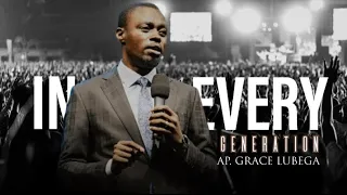 In Every Generation | Apostle Grace Lubega