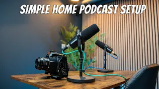 Simple Home to Professional Podcast Setup