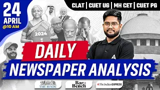 24 APRIL The Hindu Analysis | Daily Newspaper Analysis Today | Current Affairs With Rohit Sir