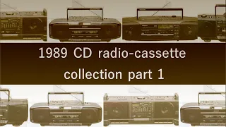 1989 CD radio cassette collection part 1