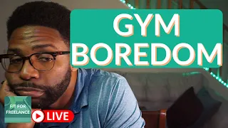 Why You’re Bored of the Gym and What to Do About It