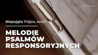 Melodie Psalmów Responsoryjnych || L -me. na podst. Graduale Simplex, || NT, tom I