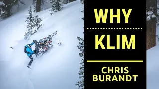 Why choose Klim | Chris Burandt