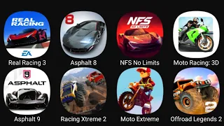 Real Racing 3, Asphalt 8, NFS No Limits, Moto Racing 3D, Asphalt 9, Racing Xtreme 2, Moto Extreme...