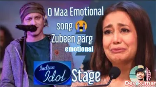 O Maa song 😭 | Zubeen Garg | Indian Idol Judge's  Expression  | Full video