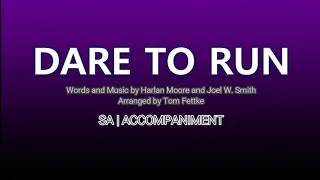 Dare to Run | Soprano Vocal Guide by Bro. Zuriel Caras