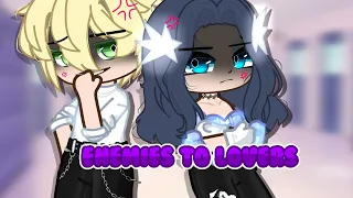 Enemies to lovers|| gacha || MLB || adrientte|| requested || gcmm||