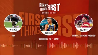 OBJ, Warriors' 10-1 start, Chiefs/Raiders preview | FIRST THINGS FIRST audio podcast (11.11.21)