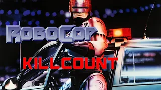 Robocop (1987) Peter Weller Killcount