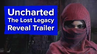 Uncharted: The Lost Legacy Reveal Trailer - PSX 2016