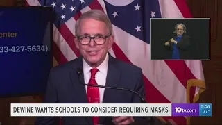 DeWine urges schools to require masks as COVID-19 cases remain high with delta variant