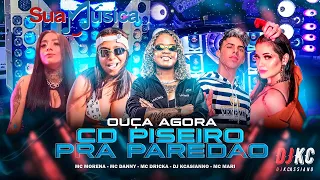 CD @DJKCassiano SUA MÚSICA 2021- MC Dricka & MC Danny - SÓ PISEIRO TOP MELHORES PRA PAREDÃO