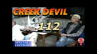 CREEK DEVIL :  EP - 112   Al Hodgson and “Them Apes!” Is Bigfoot stalking you?