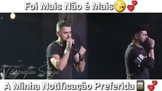 Ze neto e Cristiano - Notificação preferida[ video para status do Whatsapp]