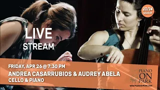 Piano on Park Concert: Andrea Casarrubios & Audrey Abela - April 26, 2024