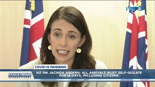 NZ PM Jacinda Ardern: All arrivals must self-isolate for 14 days, including citizens