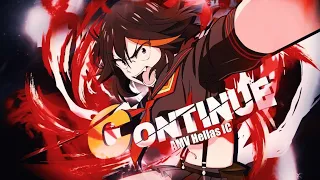 AMV - Continue [HELLAS IC]