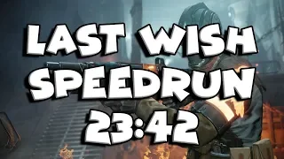 Last Wish Speedrun in 23:42 | Destiny 2