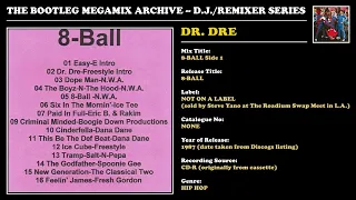 DR. DRE * 8-BALL Side 1 * Roadium Mixtape * 1987