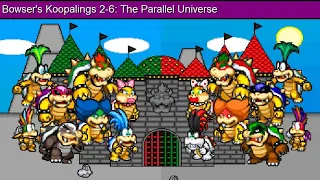 Bowser's Koopalings 2-6: The Parallel Universe