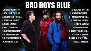 Bad Boys Blue Greatest Hits Full Album ▶️ Full Album ▶️ Top 10 Hits of All Time