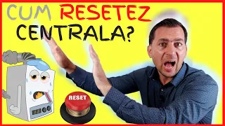 Cum Resetez Centrala Termica? [6 Exemple]