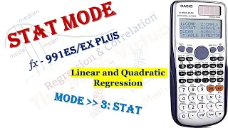 STAT mode | Linear and Quadratic Regression | CASIO fx-991ES PLUS Calculator