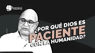 El atributo de la PACIENCIA de DIOS | Entendiendo Los Tiempos | T5 Cap #64