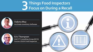 3 Things Food Safety Inspectors Focus on During a Recall