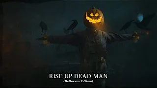 Hunt: Showdown I Rise Up Dead Man - Halloween Edition