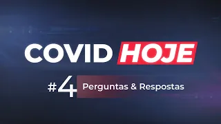 COVID HOJE | Ep. #4: Perguntas e Respostas | Dr. Italo Marsili e Dr. Guili Pech