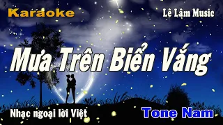 Karaoke - Mưa Trên Biển Vắng Tone Nam | Lê Lâm Music