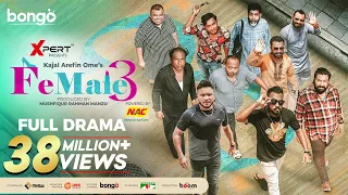 Female 3 | Full Drama | Mishu | Polash | Chashi | Marzuk | Shimul | Zibon | Ome | New Eid Natok 2023