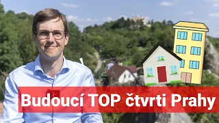 3 pražské čtvrti, kde se vyplatí koupit byt. Ceny tu raketově vyletí