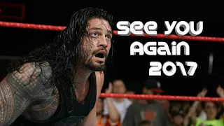 WWE Roman Reigns Tribute - See You Again 2017 HD