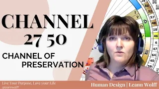 Human Design Channels - The Channel of Preservation: 27 50