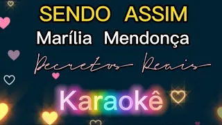 Marília Mendonça-SENDO ASSIM ☆Karaokê