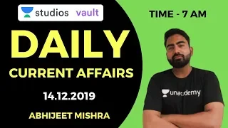 Daily Current Affairs | 14.12.2019 Current Affairs - Banking | Abhijeet Mishra