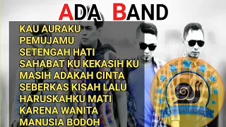 #ADABAND#FULLALBUM ADA BAND 10 LAGU TERBAIK FULL ALBUM