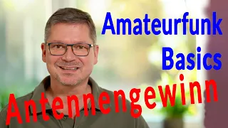 Amateurfunk Basics - Antennengewinn Amateurfunk HowTo