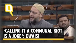 'It's a Pogrom, Not Communal Riot': Asaduddin Owaisi on Delhi Violence | The Quint