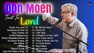 Goodness of God , Thank You Lord,..🙏Top Best Popular Worship Song Of 2023 #Don Moen Best Christian