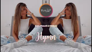 Alex Pizzuti & KRULEZ - Hymn