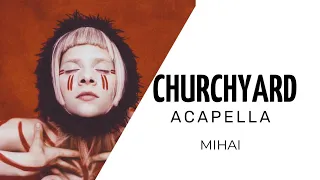 [AURORA на русском] Churchyard - Mihai (acapella ver.)