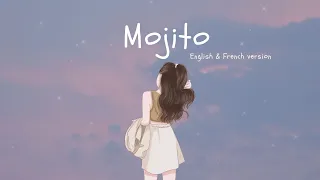 🌻 Mojito - English & French version | Lyrics + Vietsub