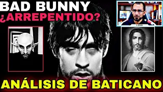 Bad Bunny🔺 BATICANO 👉Análisis de Sacerdote católico: ¿Está arrepentido?