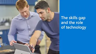 The skills gap and the role of technology