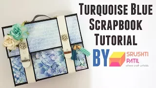 Turquoise blue scrapbook Tutorial by Srushti Patil